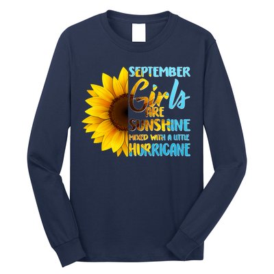 September Girls Are Sunshine Mixed With A Little Hurricane Long Sleeve Shirt