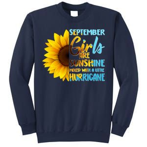 September Girls Are Sunshine Mixed With A Little Hurricane Sweatshirt