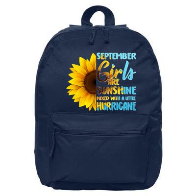 September Girls Are Sunshine Mixed With A Little Hurricane 16 in Basic Backpack