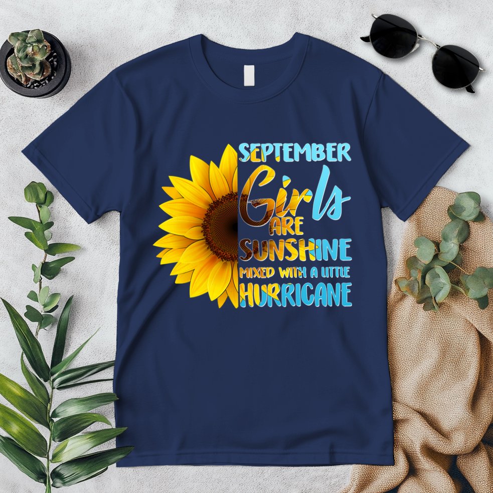 September Girls Are Sunshine Mixed With A Little Hurricane Premium T-Shirt
