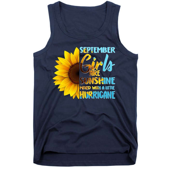 September Girls Are Sunshine Mixed With A Little Hurricane Tank Top