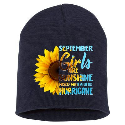 September Girls Are Sunshine Mixed With A Little Hurricane Short Acrylic Beanie