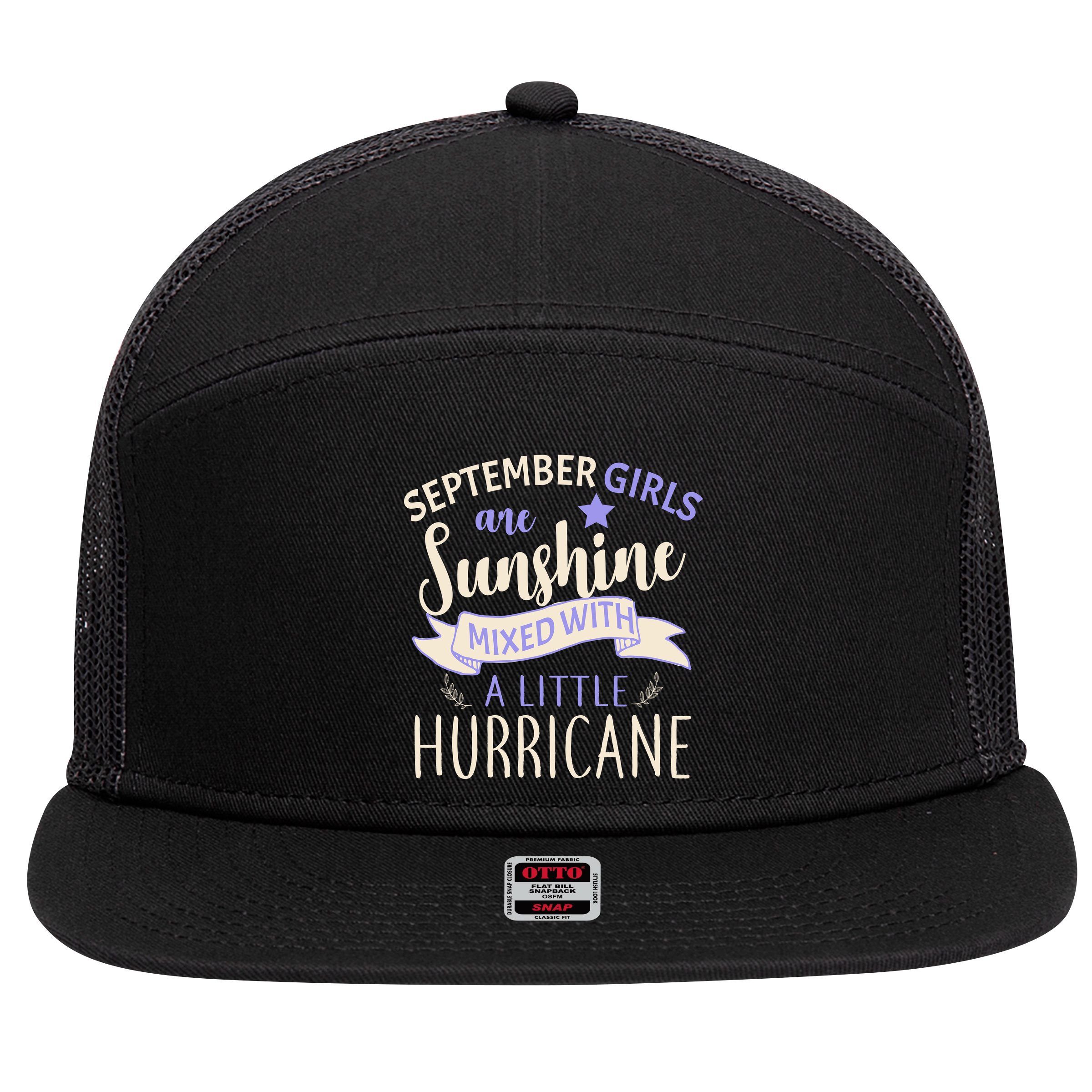 September Girls Are Sunshine Mixed With Hurricane 7 Panel Mesh Trucker Snapback Hat