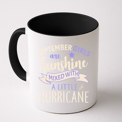 September Girls Are Sunshine Mixed With Hurricane Mug