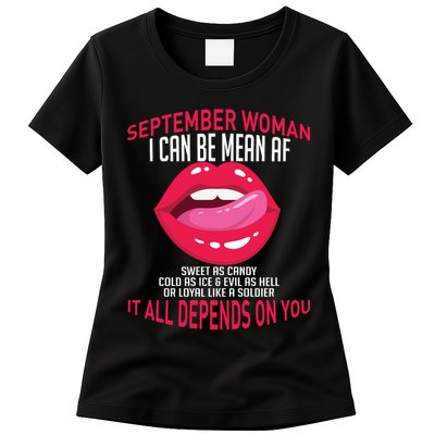 September Woman Depends on You Womens T-Shirt