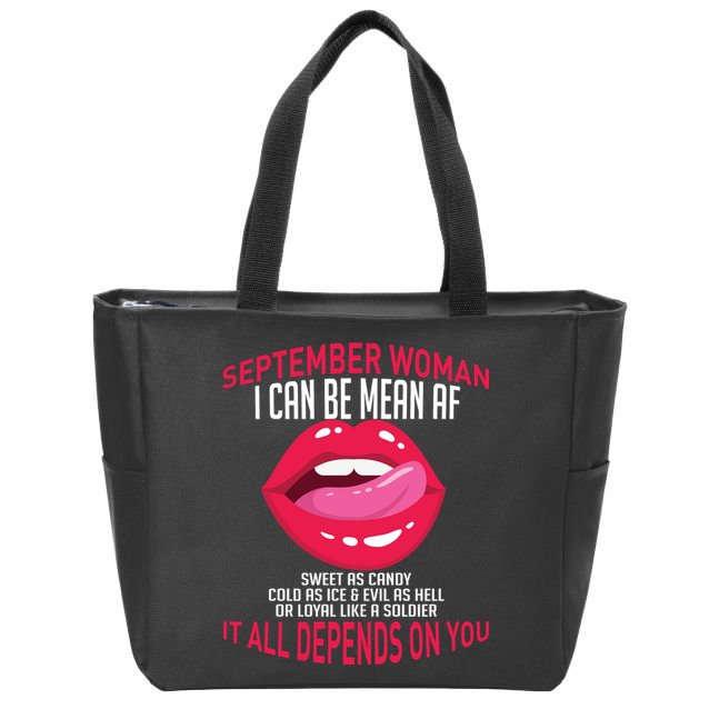 September Woman Depends on You Zip Tote Bag