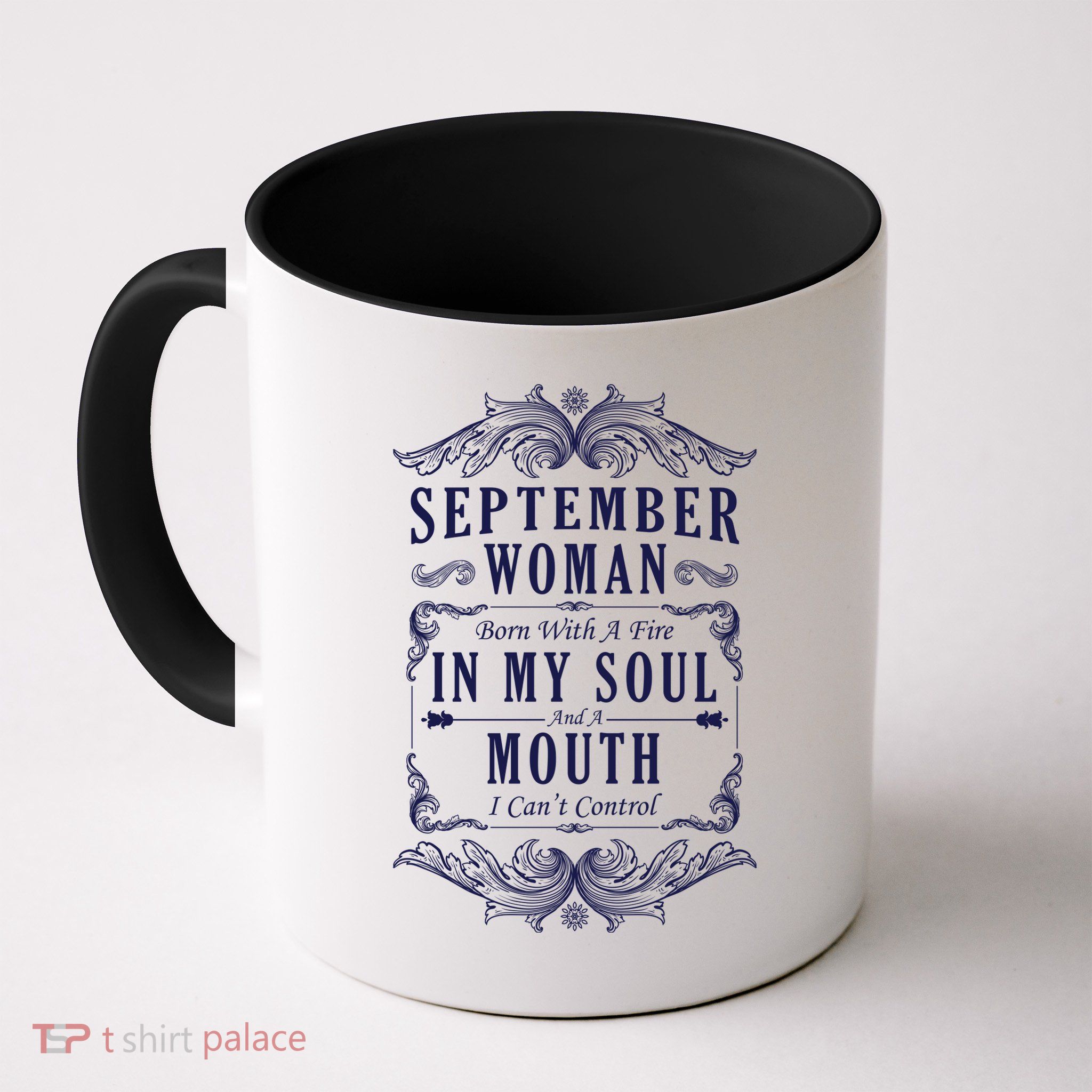 September Woman Funny Birthday Mug