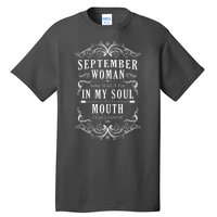 September Woman Funny Birthday Tall T-Shirt