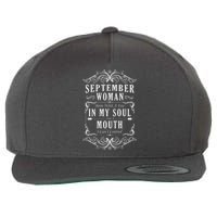 September Woman Funny Birthday Wool Snapback Cap