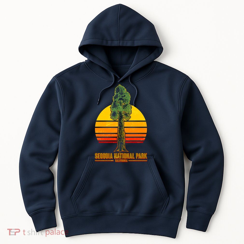 Sequoia National Park California Hoodie