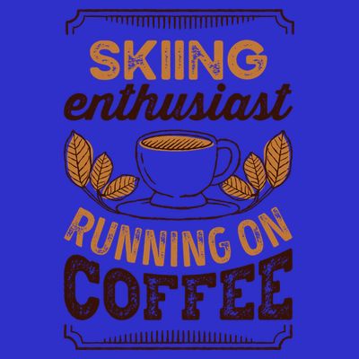 Skiing Enthusiast Running On Coffee Caffeine Lover Cool Gift T-Shirt