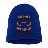 Skiing Enthusiast Running On Coffee Caffeine Lover Cool Gift Short Acrylic Beanie