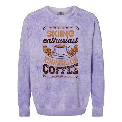 Skiing Enthusiast Running On Coffee Gift For Skier Colorblast Crewneck Sweatshirt