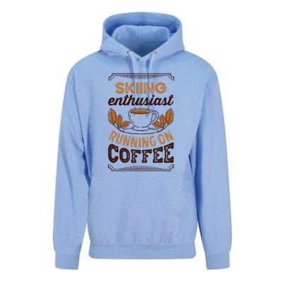 Skiing Enthusiast Running On Coffee Gift For Skier Unisex Surf Hoodie