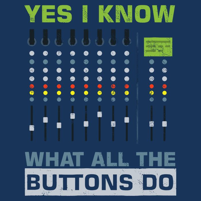 Sound Engineer Sound Guy Yes I Know What All Buttons Do Baby Bodysuit