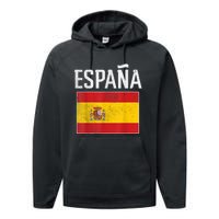 Spain Espana Spanish Flag Pride Sports Fan Soccer Gift Performance Fleece Hoodie