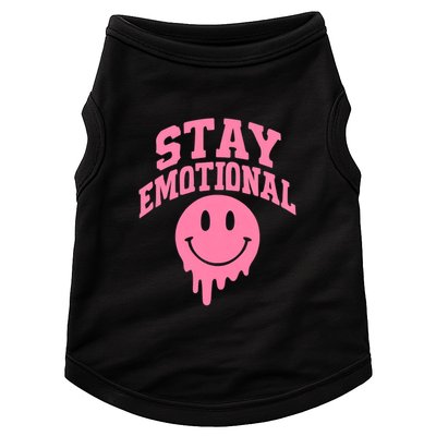 Stay Emotional Doggie Tank