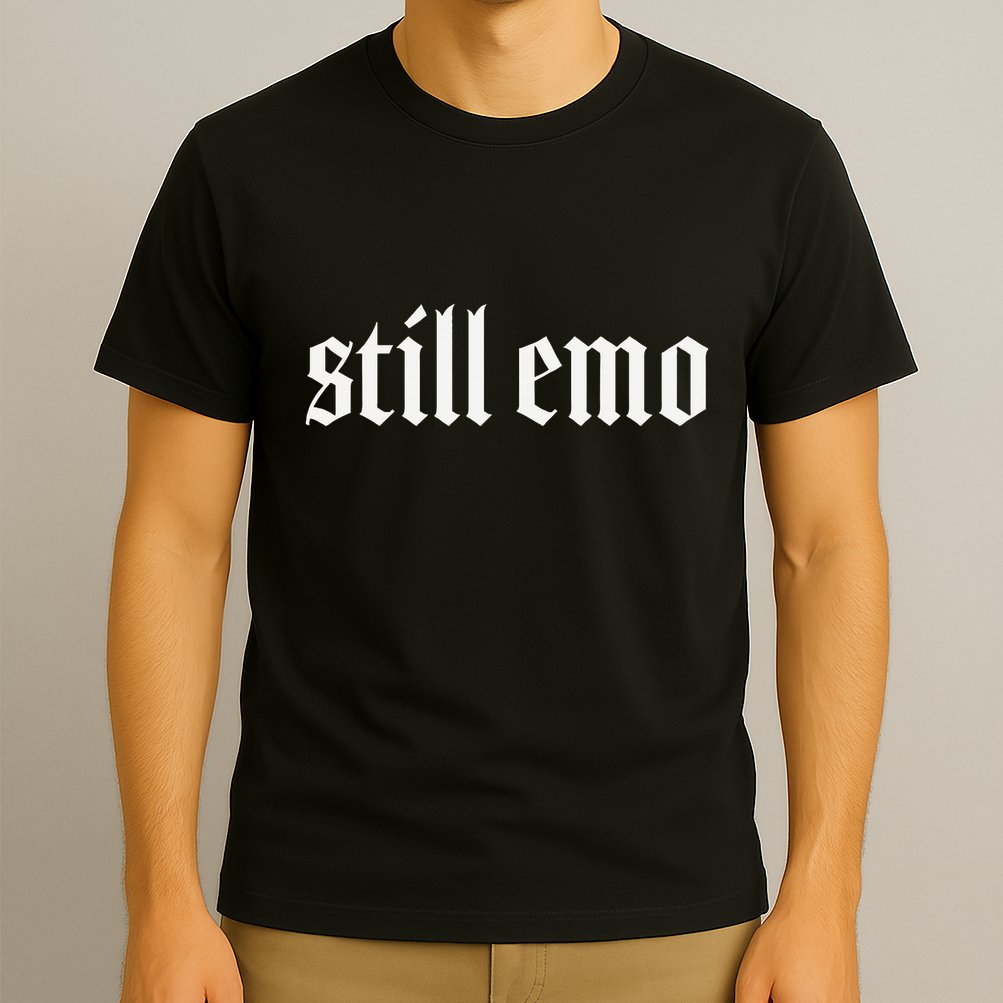 Still Emo T-Shirt
