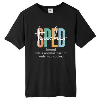 Special Education Sped Teacher Definition Tall Fusion ChromaSoft Performance T-Shirt