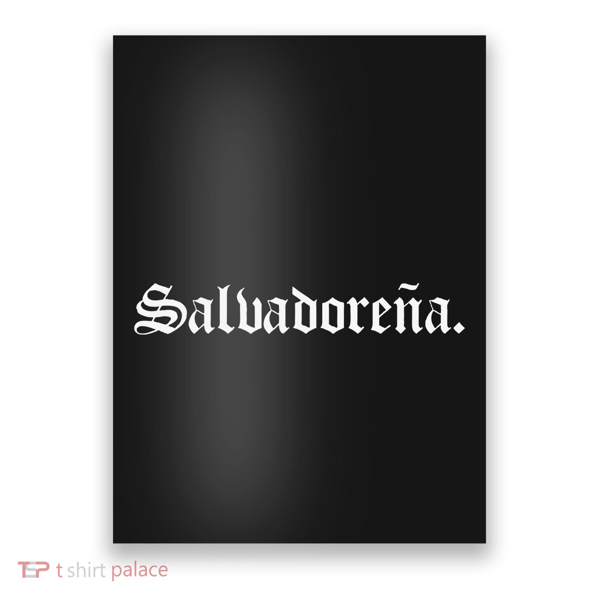 SalvadoreñA El Salvador Salvadoran Salvadorean Merch Poster