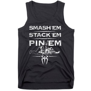 Smash Em Stack Em Pin Em Tank Top