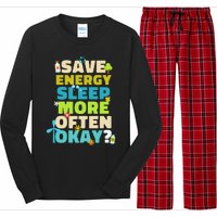 Save Energy Sleep More Often Okay Environmentalist Long Sleeve Pajama Set