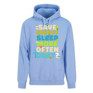 Save Energy Sleep More Often Okay Environmentalist Unisex Surf Hoodie