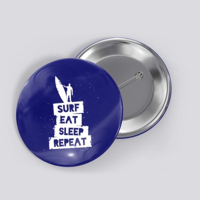 Surf Eat Sleep Repeat Retro Vintage Surfer Button