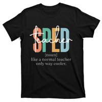 Special Education Sped Teacher Definition T-Shirt