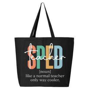 Special Education Sped Teacher Definition 25L Jumbo Tote