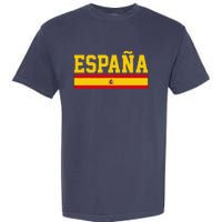 Spain Espana Spanish Flag Pride Sports Fan Soccer Gift Garment-Dyed Heavyweight T-Shirt