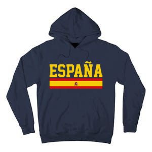 Spain Espana Spanish Flag Pride Sports Fan Soccer Gift Tall Hoodie