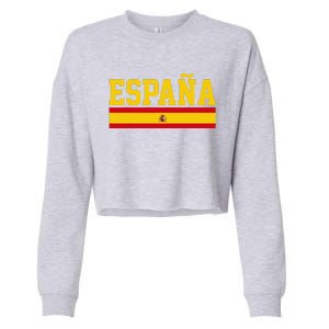 Spain Espana Spanish Flag Pride Sports Fan Soccer Gift Cropped Pullover Crew