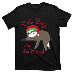 Sloth Eat Sleep Be Merry Hang Out Christmas Holiday Animal T-Shirt