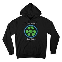 Save Earth Save Future Hoodie