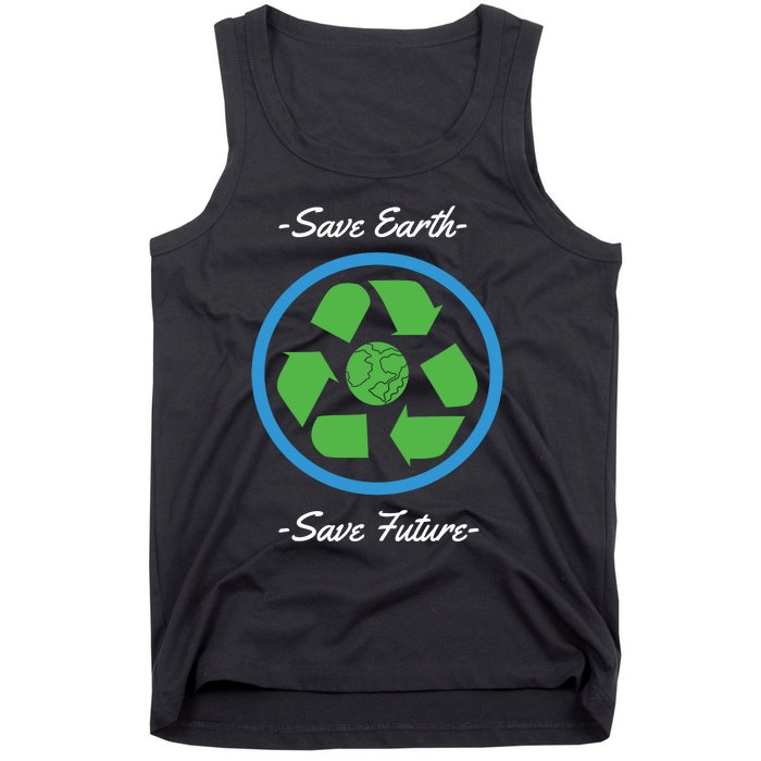 Save Earth Save Future Tank Top