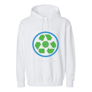 Save Earth Save Future Garment-Dyed Fleece Hoodie