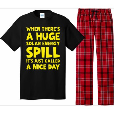 Solar Energy Spill Funny Solar Power Renewable Energy Pajama Set