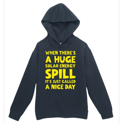 Solar Energy Spill Funny Solar Power Renewable Energy Urban Pullover Hoodie