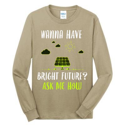 Solar Energy Solar Panels Bright Future Funny Solar Power Tall Long Sleeve T-Shirt