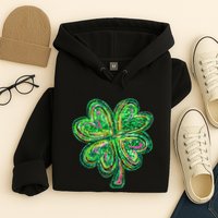 Shamrock Effect St Patricks Day Four Leaf Clover Hoodie
