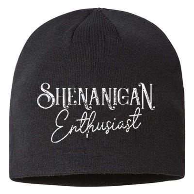 Shenanigan Enthusiast Saint Patrick's Day St. Patty's Day Sustainable Beanie