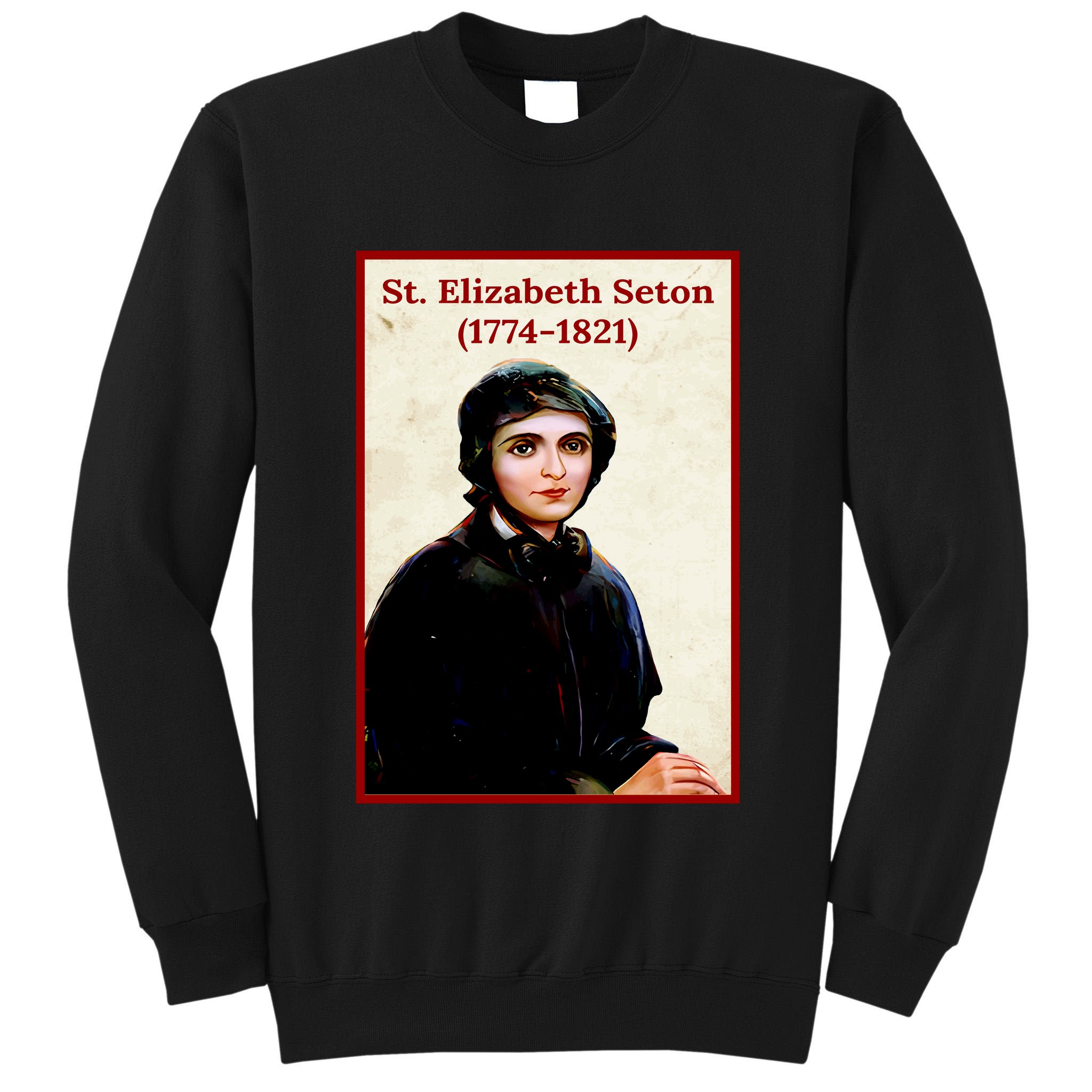 St. Elizabeth Seton Tall Sweatshirt