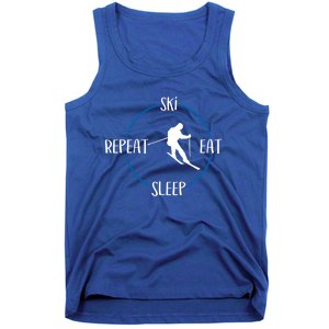 Ski Eat Sleep Repeat Gift For Skiers And Downhill Skiers Funny Gift Tank Top