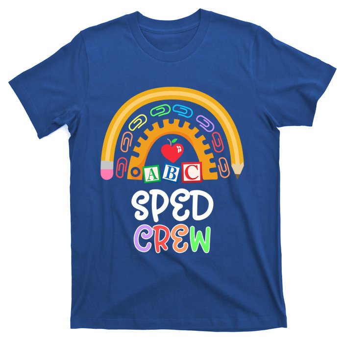 Special Education Teacher Para Special Ed Crew Sped Crew Gift T-Shirt