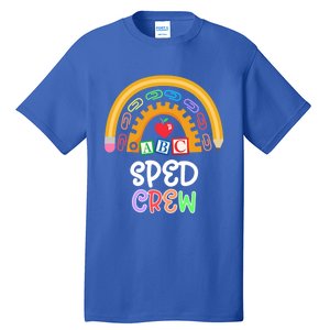 Special Education Teacher Para Special Ed Crew Sped Crew Gift Tall T-Shirt