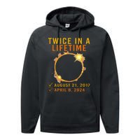 Solar Eclipse Twice In Lifetime 2024 Solar Eclipse Performance Fleece Hoodie