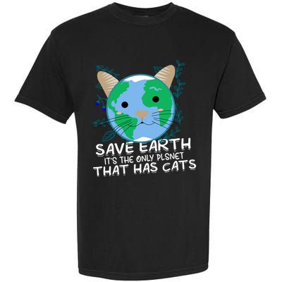 Save Earth The Only Planet With Cats Garment-Dyed Heavyweight T-Shirt