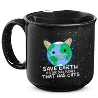Save Earth The Only Planet With Cats 15oz Campfire Ceramic Mug