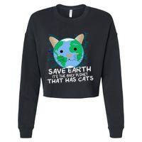 Save Earth The Only Planet With Cats Cropped Pullover Crew